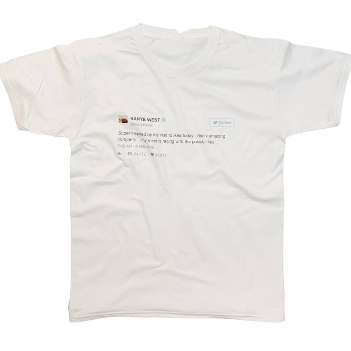 Kanye West Tweet Ikea Inspired Funny Meme T-Shirt for wholesale by ZZZEBRAAA LIMITED