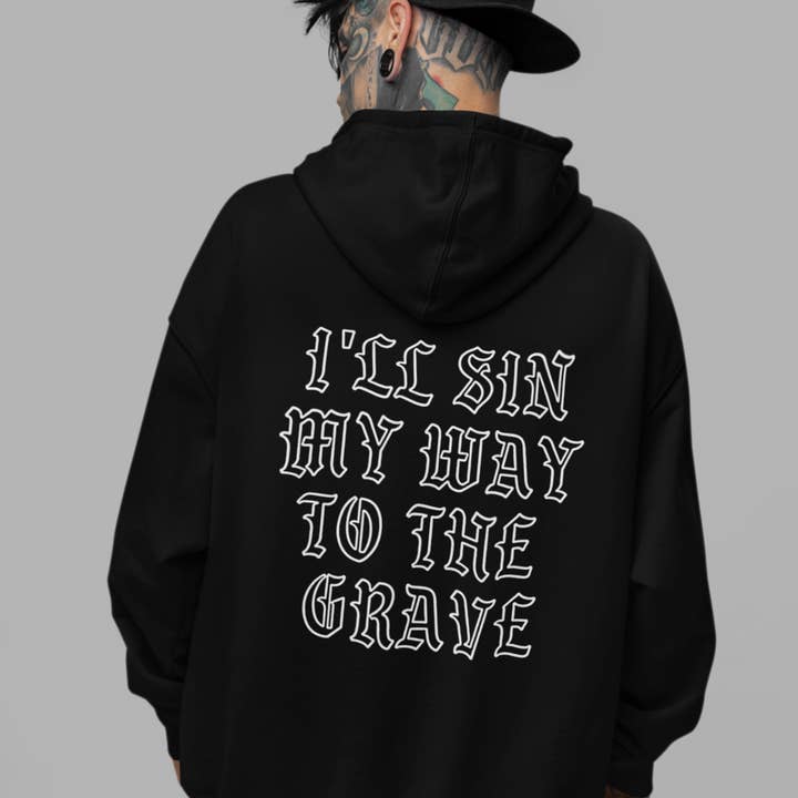 I'll Sin My Way, Gothic Alternative Grunge Unisex Hoodie and other Purchase Wholesale poly cotton fabric. Free Returns & Net 60 Terms on Faire trending on Faire.