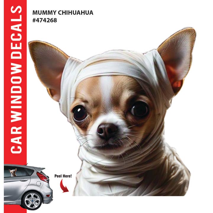 MUMMY CHIHUAHUA WINDOW DECAL for wholesale by AAHS Enterprises