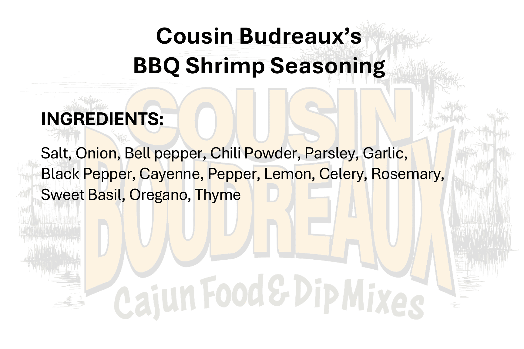 Cousin Boudreaux's Cajun Foods - Wholesale Dried Spice Mix - Cousin Boudreaux's BBQ Shrimp3