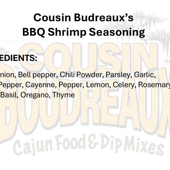Cousin Boudreaux's Cajun Foods - Wholesale Dried Spice Mix - Cousin Boudreaux's BBQ Shrimp3