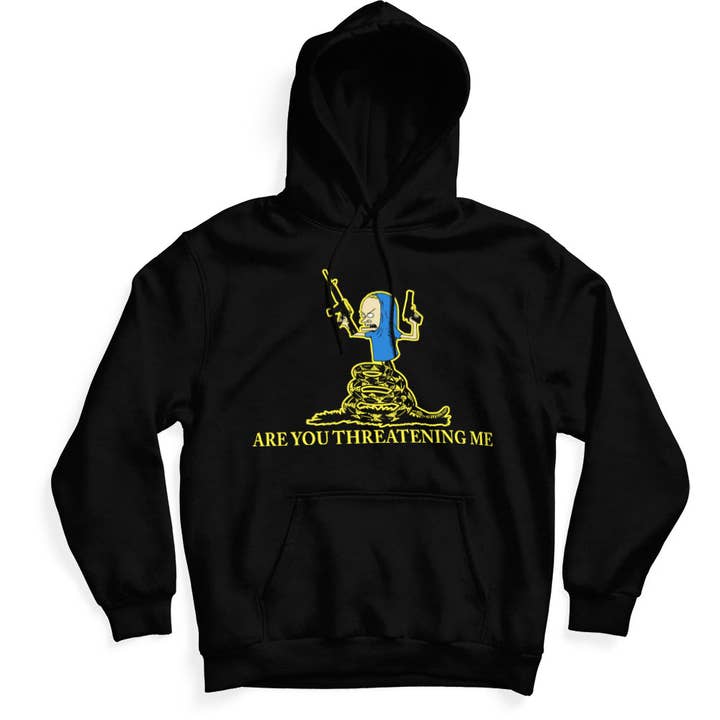 Shady Front - Wholesale Hoodie - Unisex - Beavis Inspired "Are You Threatening Me" Hoodie
