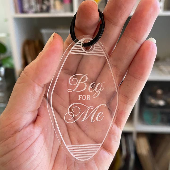 Beg For Me - BDSM Domme Motel Keychain for wholesale by Restrained Grace