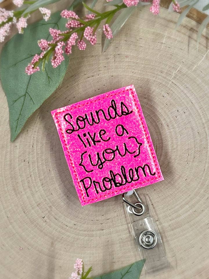 Sarcastic Snarky Nurse Medical Badge Reel Gift for wholesale by Meeko’s Must Haves