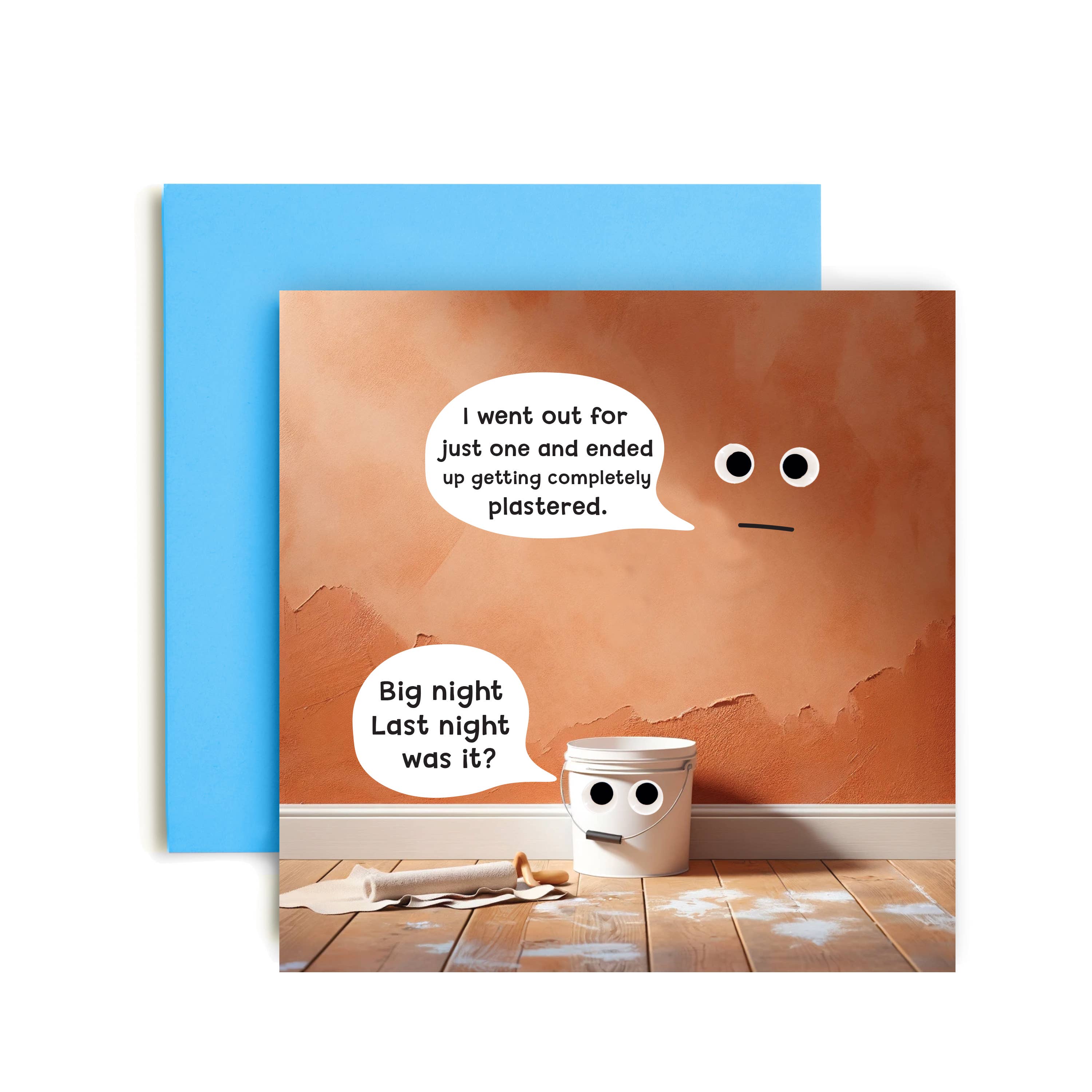 Huxters – wholesale Birthday card – Got Plastered Birthday Card