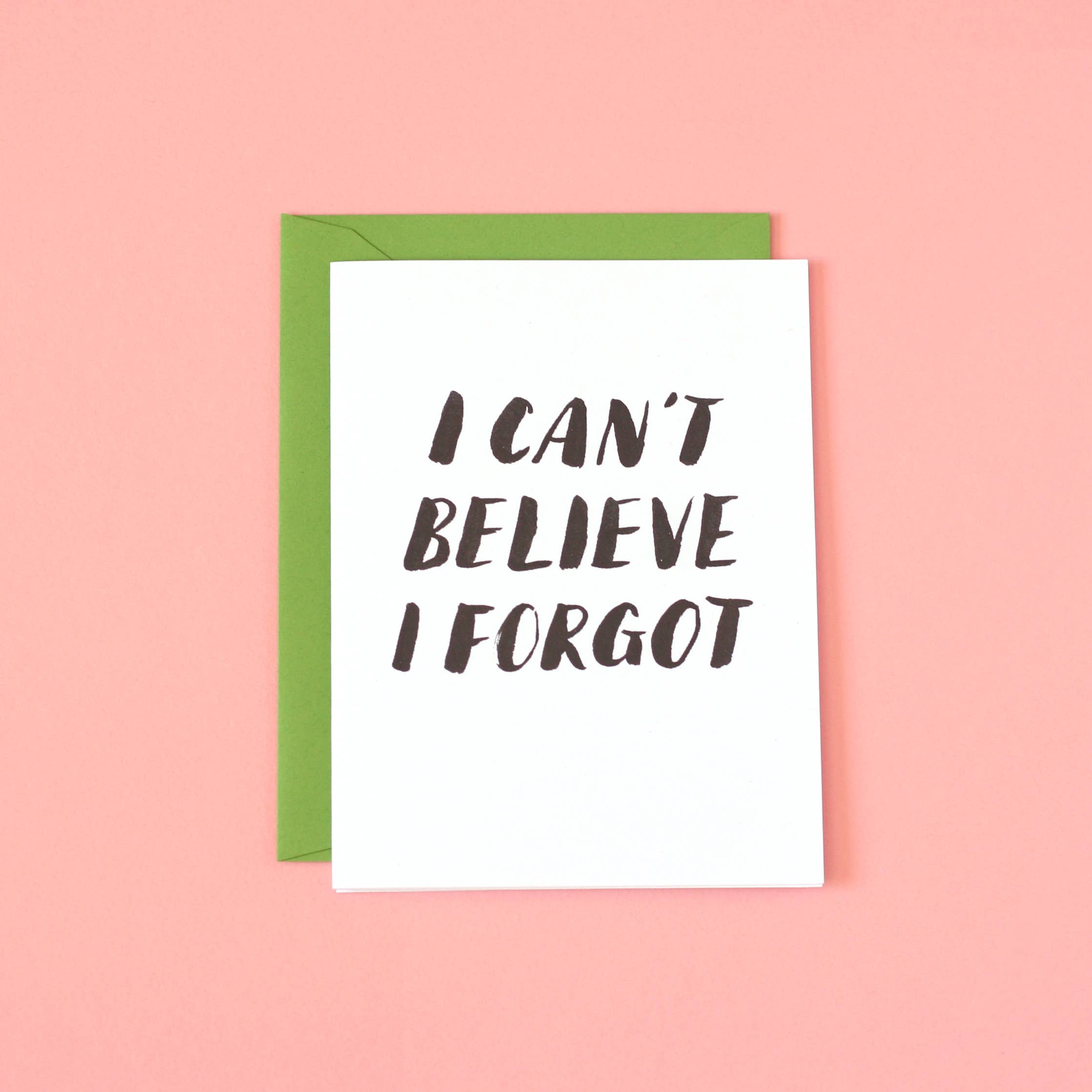 REMOVED BRAND - Wholesale Everyday Greeting Card - I Can’t Believe I Forgot Card 0