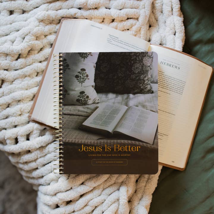 The Daily Grace Co - Wholesale Book - Adult - Jesus is Better: Living for the One Who is Worthy | A Study on the Book of Hebrews