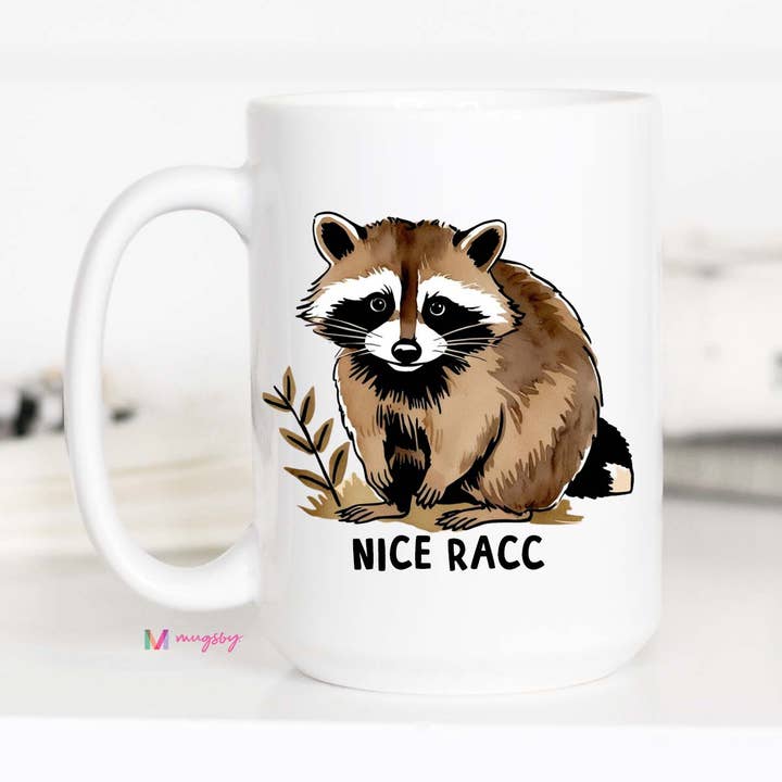 Mugsby - Wholesale Coffee Mug - Nice Racc Coffee Mug, Funny Raccoon Mug, Ceramic Mug