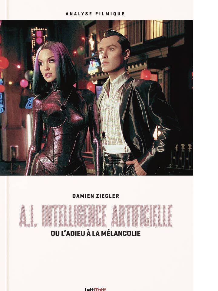 I.A. Inteligência Artificial, Ou O Adeus À Melancolia por atacado de édition LettMotif