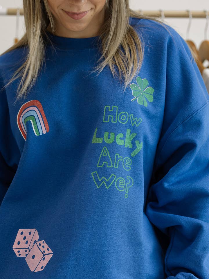 How Lucky Are We Sweatshirt for wholesale by Girl Tribe Co