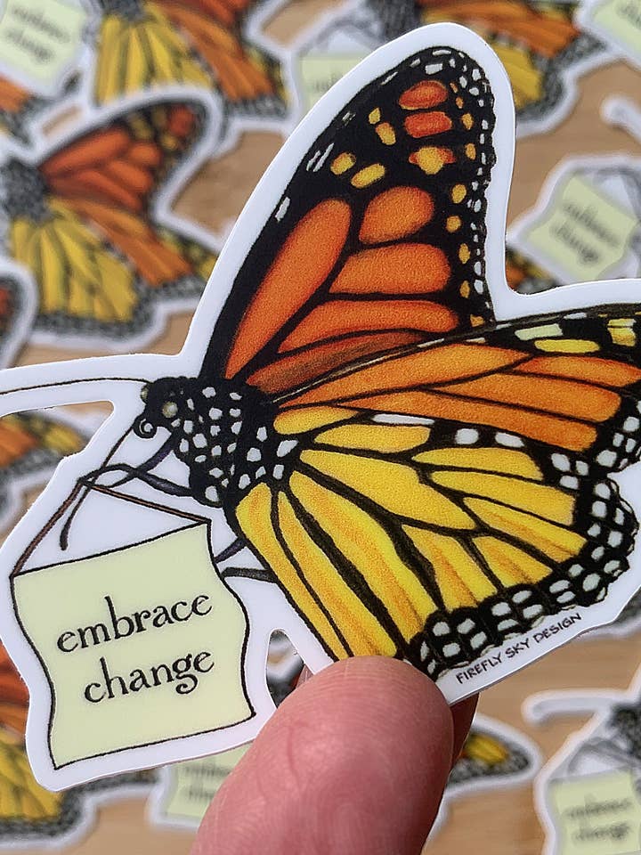 Monarch Butterfly "Embrace Change" Die Cut Vinyl Sticker for wholesale by Firefly Sky Design