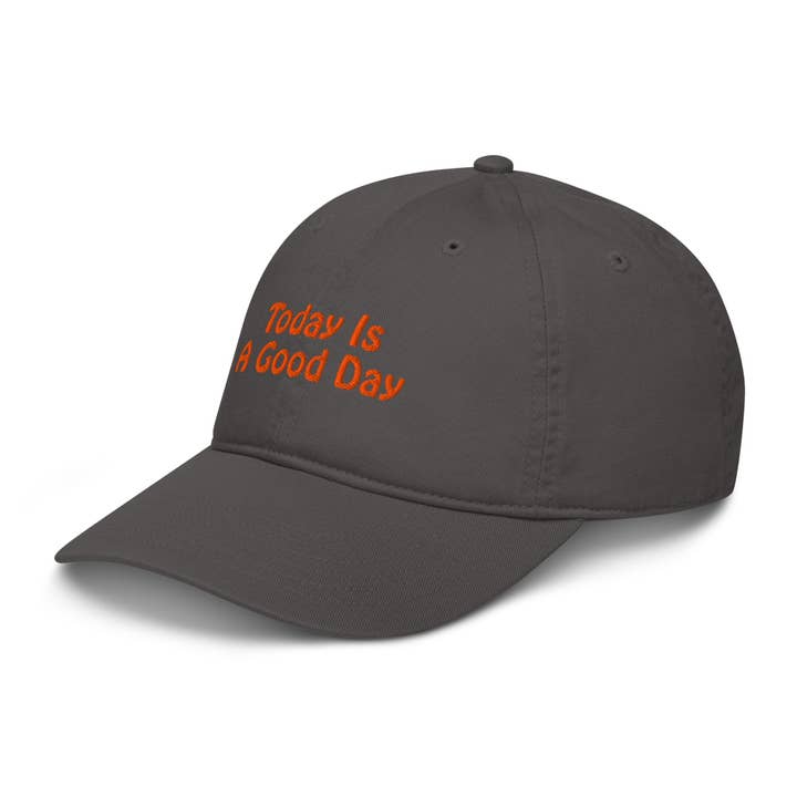 Restored By Nature Company - Wholesale Baseball Cap - Unisex - Organic Dad Hat - Today Is A Good Day9