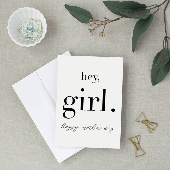 "Hey, Girl." Mother's Day Greeting Card for wholesale by Paperie by MJ