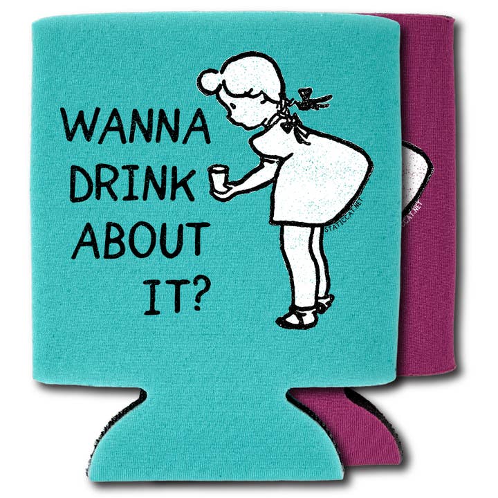 Wanna Drink About It? – Can Cooler for wholesale by Static Cat Studio