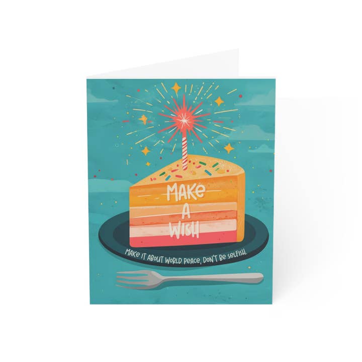Faites un vœu, mais faites-en un pour la paix dans le monde. Ne soyez pas égoïste Carte de vœux pour la vente par Buffalovely