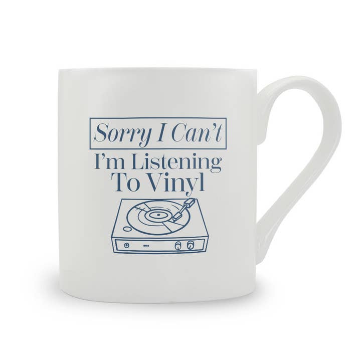 Sorry I Can't I'm Listening To Vinyl Bone China Mug for wholesale by Stubbs Mugs