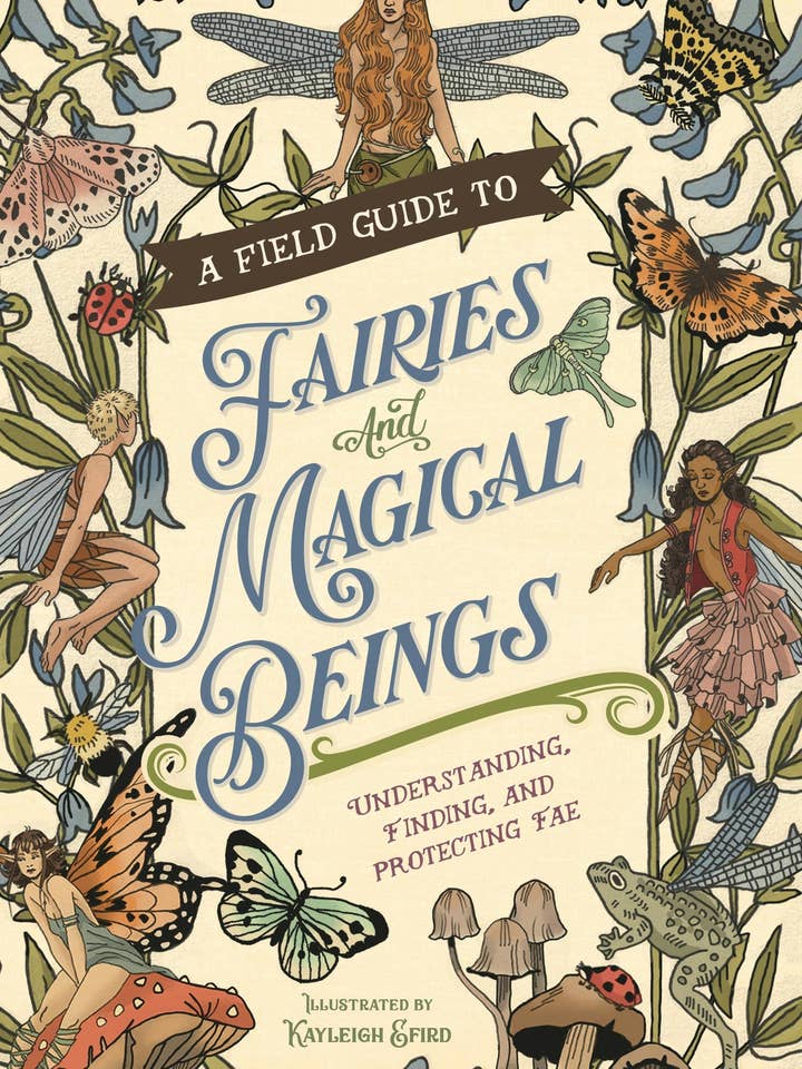 Field Guide To Fairies And Magical: Understanding Fae for wholesale by Macmillan Publishers