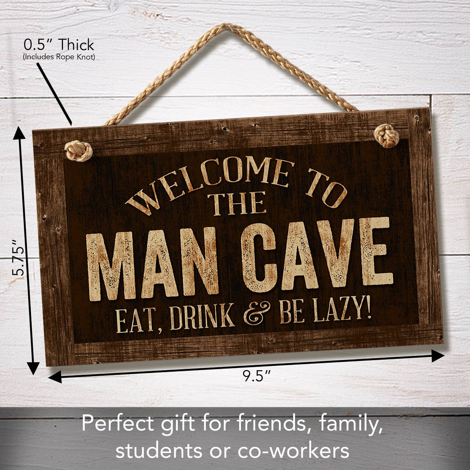 CounterArt/Highland Home/Thirstystone - Wholesale Sign - Man Cave Decorative Hanging Wood Sign 9.5" x 5.75"2