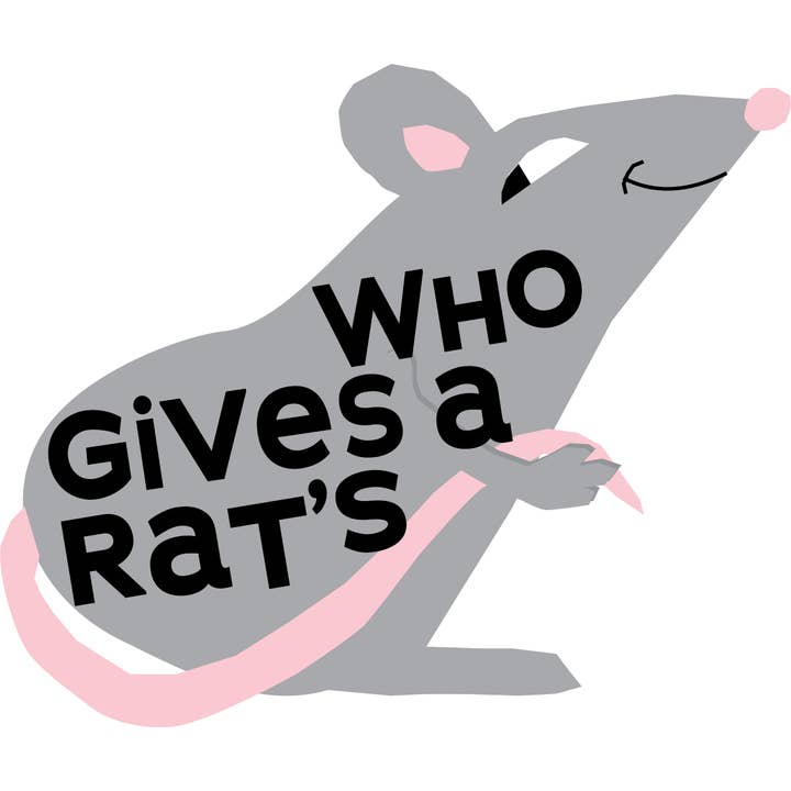 Who gives a rat's funny rude sticker for wholesale by Glad Dog Cards