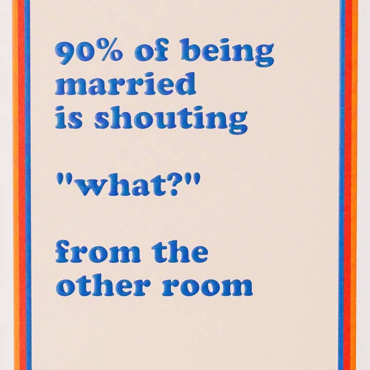 Cath Tate Cards - Wholesale Anniversary Card - 90% OF BEING MARRIED1