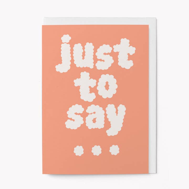 Just to say - Greeting Card for wholesale by Graphic Factory