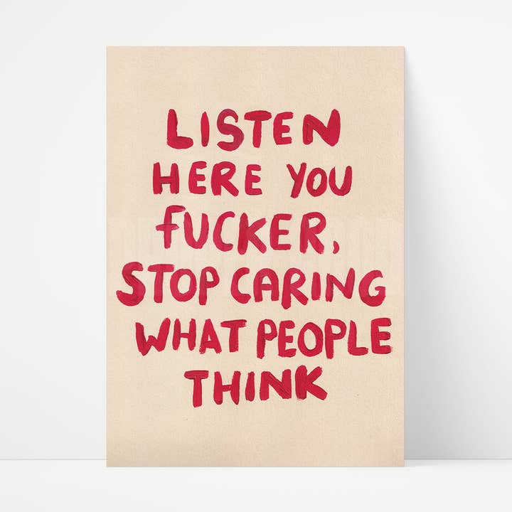 Listen Here You Fucker Art Print for wholesale by Proper Good
