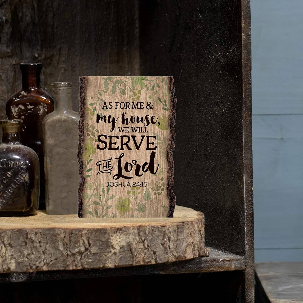 P. Graham Dunn - Wholesale Sign - Wood Bark Sign - As for Me & My House Joshua 24:155