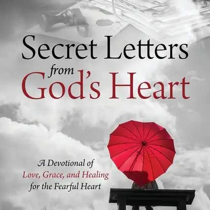 Books by splitShops - Wholesale Book - Adult - Secret Letters From God's Heart: A Devotional of Love, Grace, and Healing for the Fearful Heart - Paperback