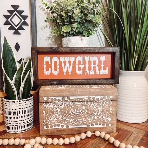 Willie & Dolly Designs - Wholesale Sign - Cowgirl Wooden Framed Sign