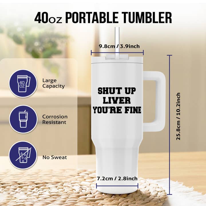 3dRose - Wholesale Insulated Mug/Tumbler - 3dRose, Image of Shut Up Liver Youre Fine Quote, Tumbler6