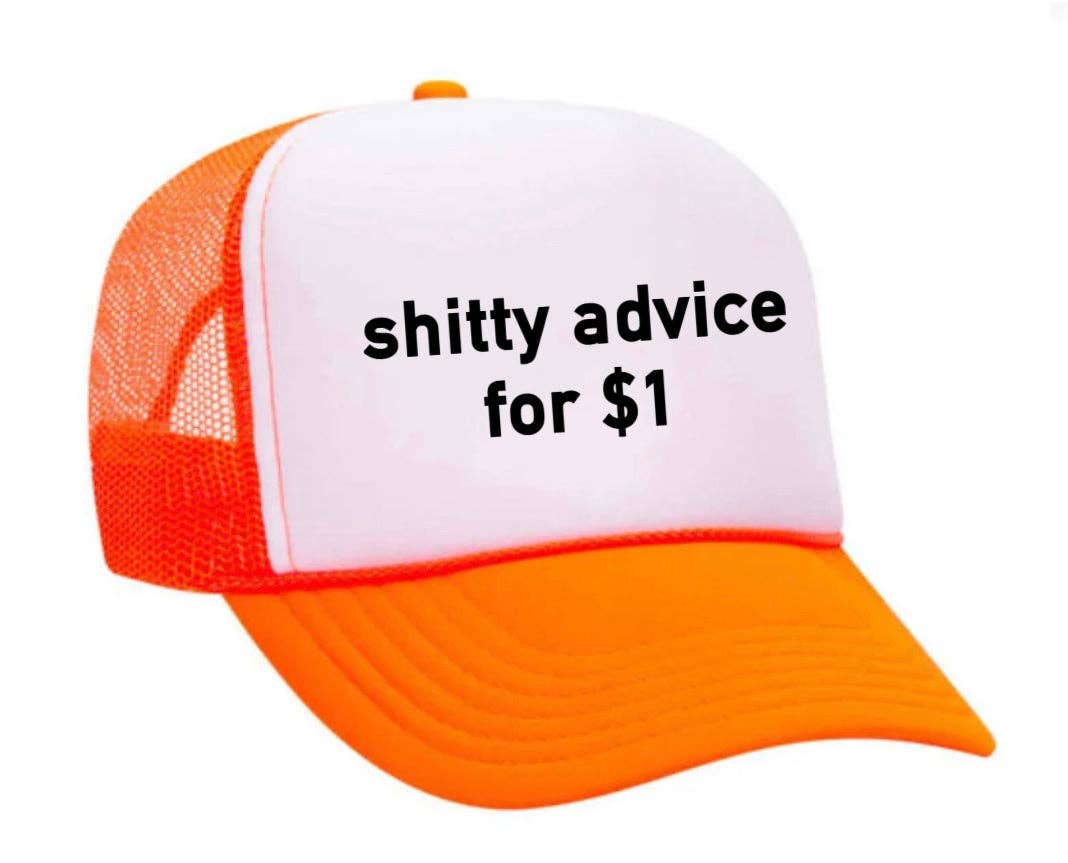 Inappropriate Trucker Hats - Wholesale Trucker Hat - Unisex - Shitty Advice for $1 Trucker Hat12