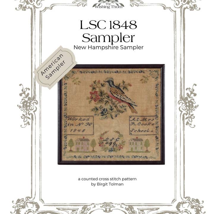 The Wishing Thorn - Wholesale Embroidery/Cross Stitch Supplies - LSC 1848 – New Hampshire Sampler Paper Chart0