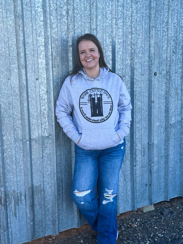 Work Cattle Once - Western Hoodie Sweatshirt for wholesale by Diamond Horseshoe Trading Co