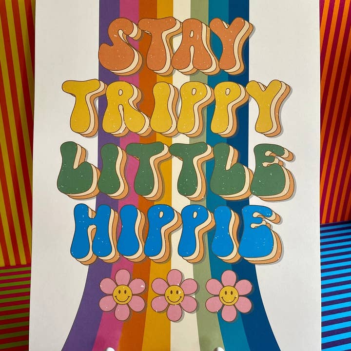 A4 Art Illustration Print: 'Stay Trippy Little Hippie' for wholesale by Hung On You Boutique