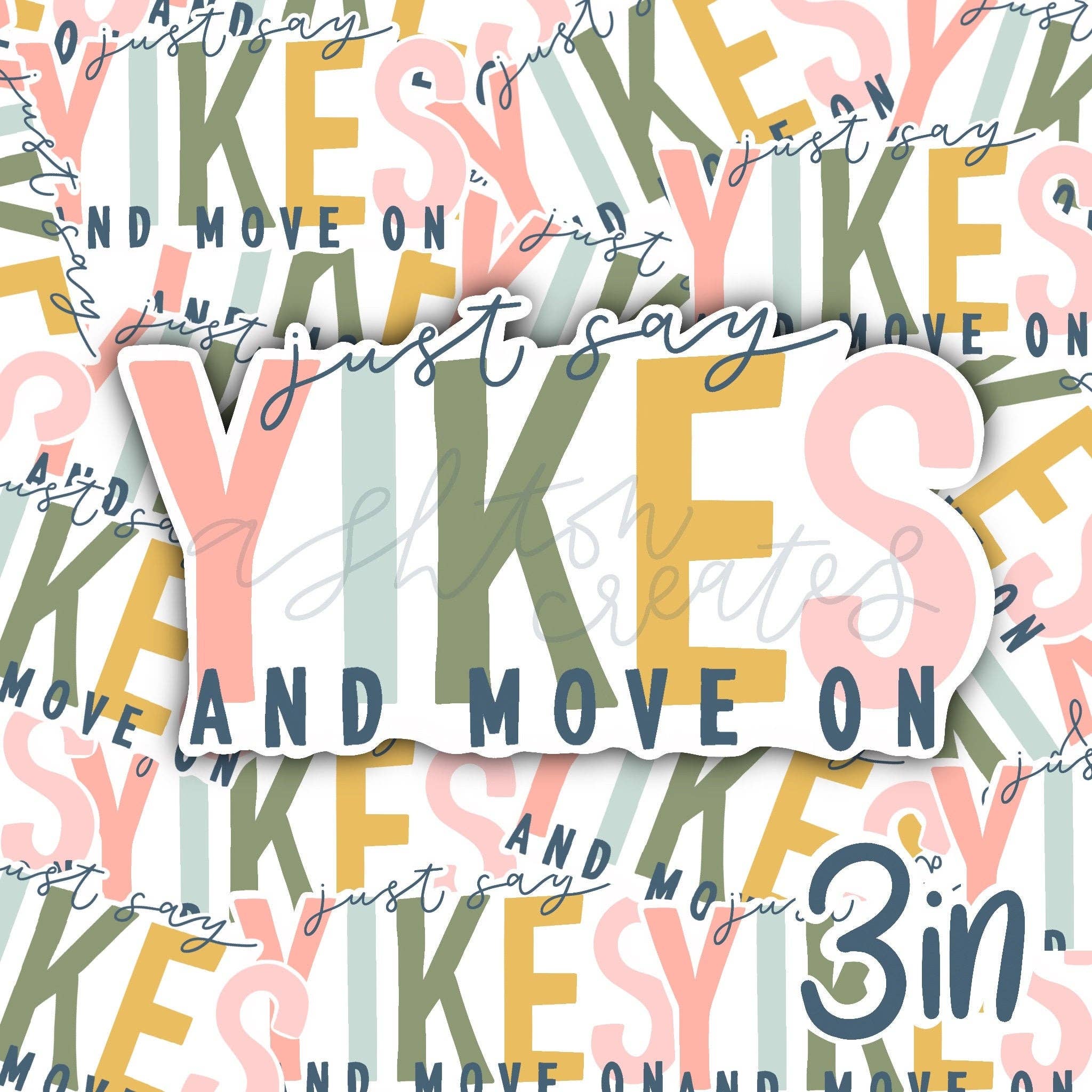 Ashton Creates - Wholesale Sticker - YIKES Decal0