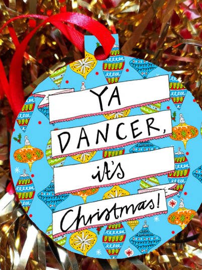 Ya Dancer es ist Weihnachten! Weihnachts-Dekoration für den Großhandel von Claire Barclay Draws