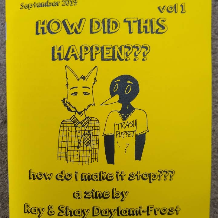 Zeppy Stardust Studios - Wholesale Comic Book - How Did This Happen??? Zine Vol 1 how do i make it stop???1