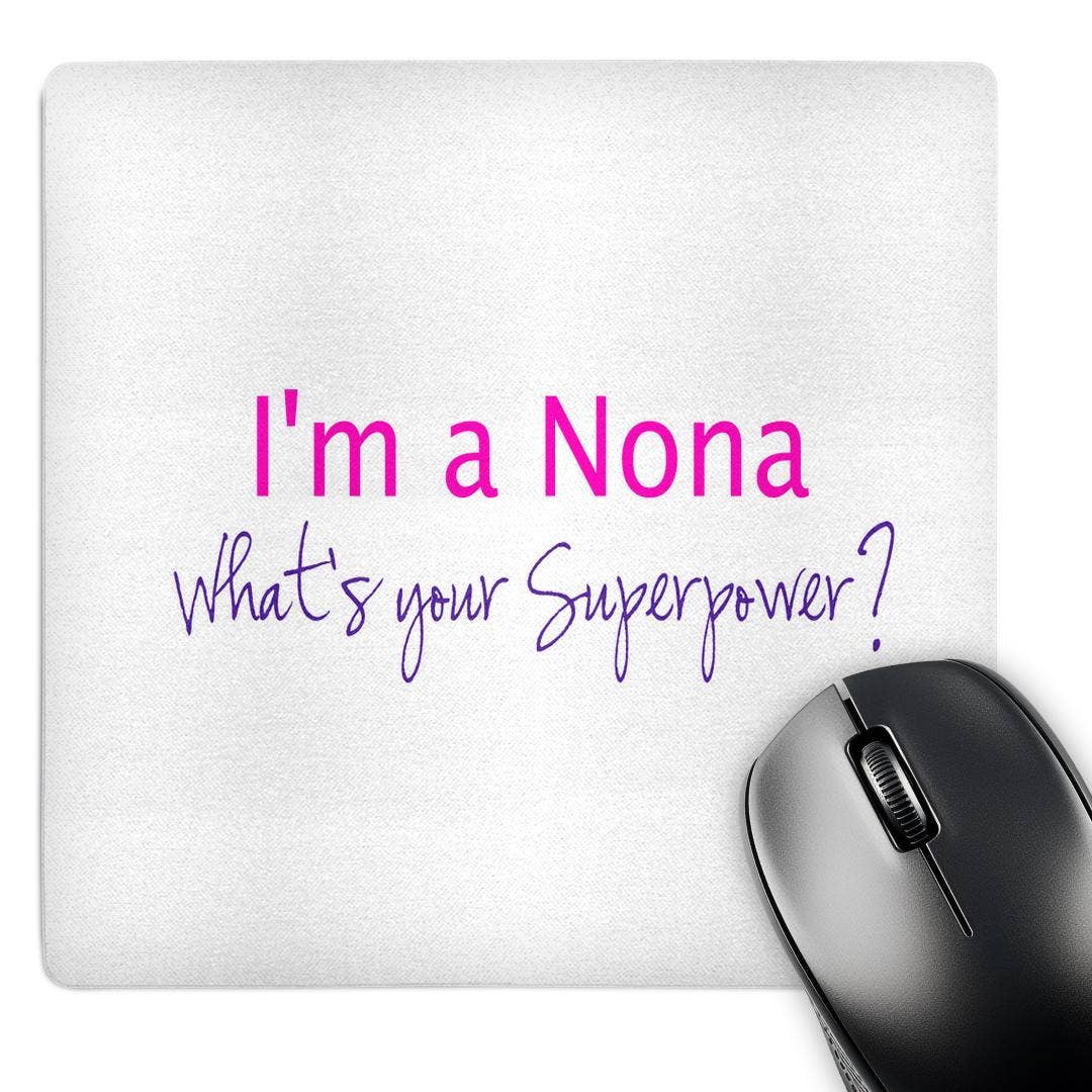 3dRose - Wholesale Mousepad/Trackpad - 3dRose, Im a Nona - Whats your Superpower - hot pink - funny gift for grandma, Mouse Pad0