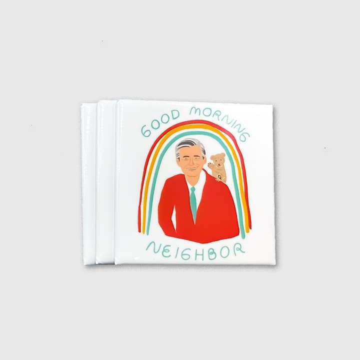 Citizen Ruth - Wholesale Magnet - Good Morning Neighbor Mr. Rogers magnet