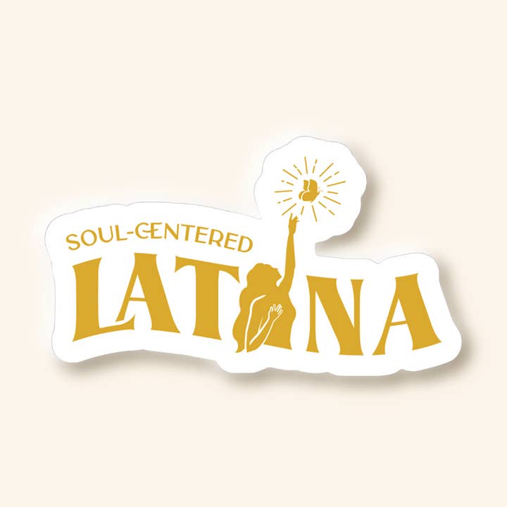 Soul-Centered Latina - Eco-Safe Sticker for wholesale by Recetas PSD, LLC