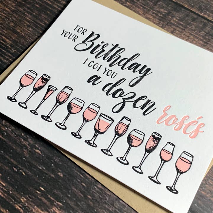Kincaid Creative - Wholesale Birthday Card - Birthday Wine Card. Funny Birthday Card. Dozen Rosés Card.