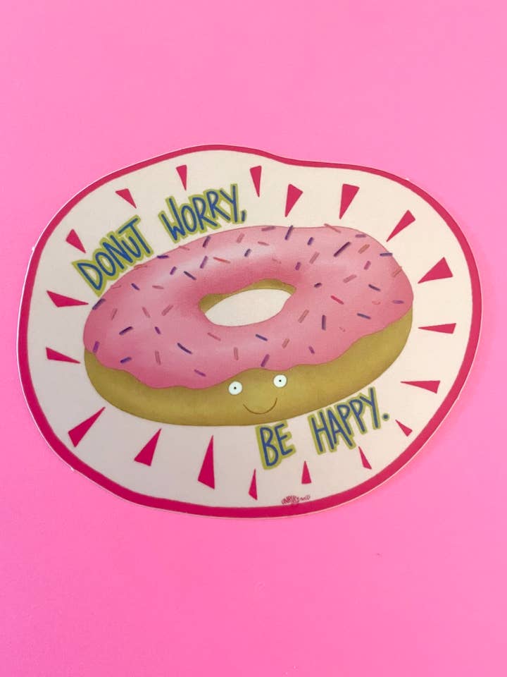 Autocollant vinyle Donut Worry, Be Happy pour la vente par Unruly Wit