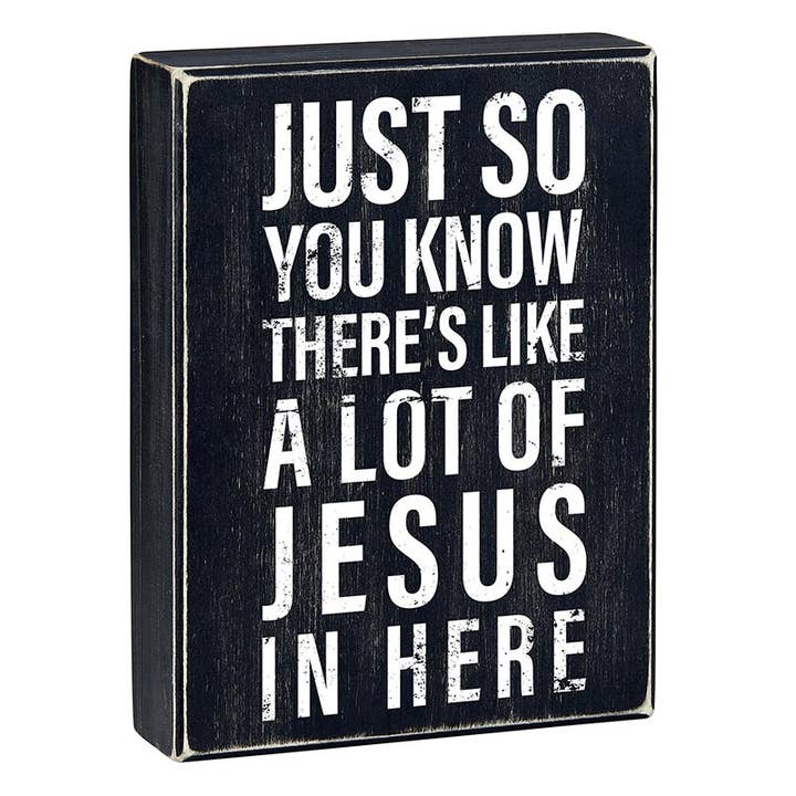 Faithworks by Creative Brands - Wholesale Sign - Box Sign - Just So You Know