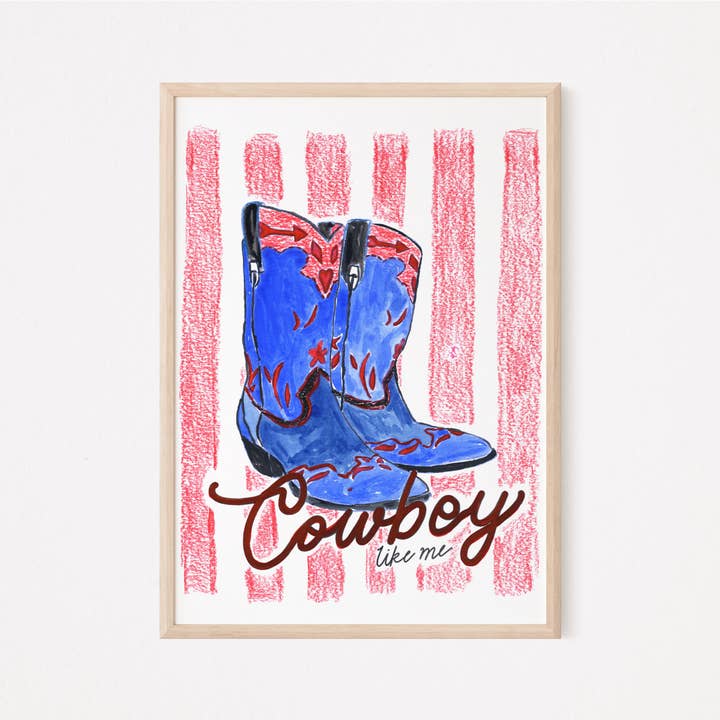 Cowboy Like Me - Impression pour la vente par Holly Bright Art