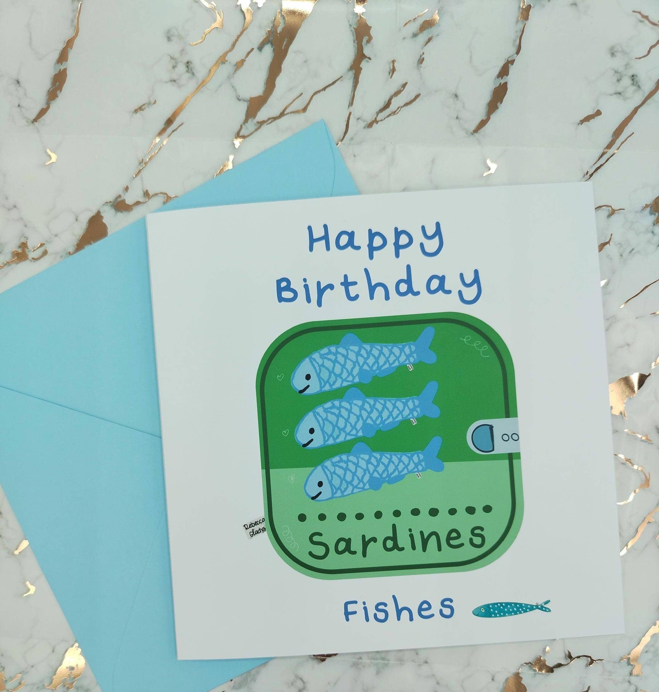 Rebecca Gladys – wholesale Birthday card – Happy Birthday Best Fishes Funny Sardine Pun Card Handmade3