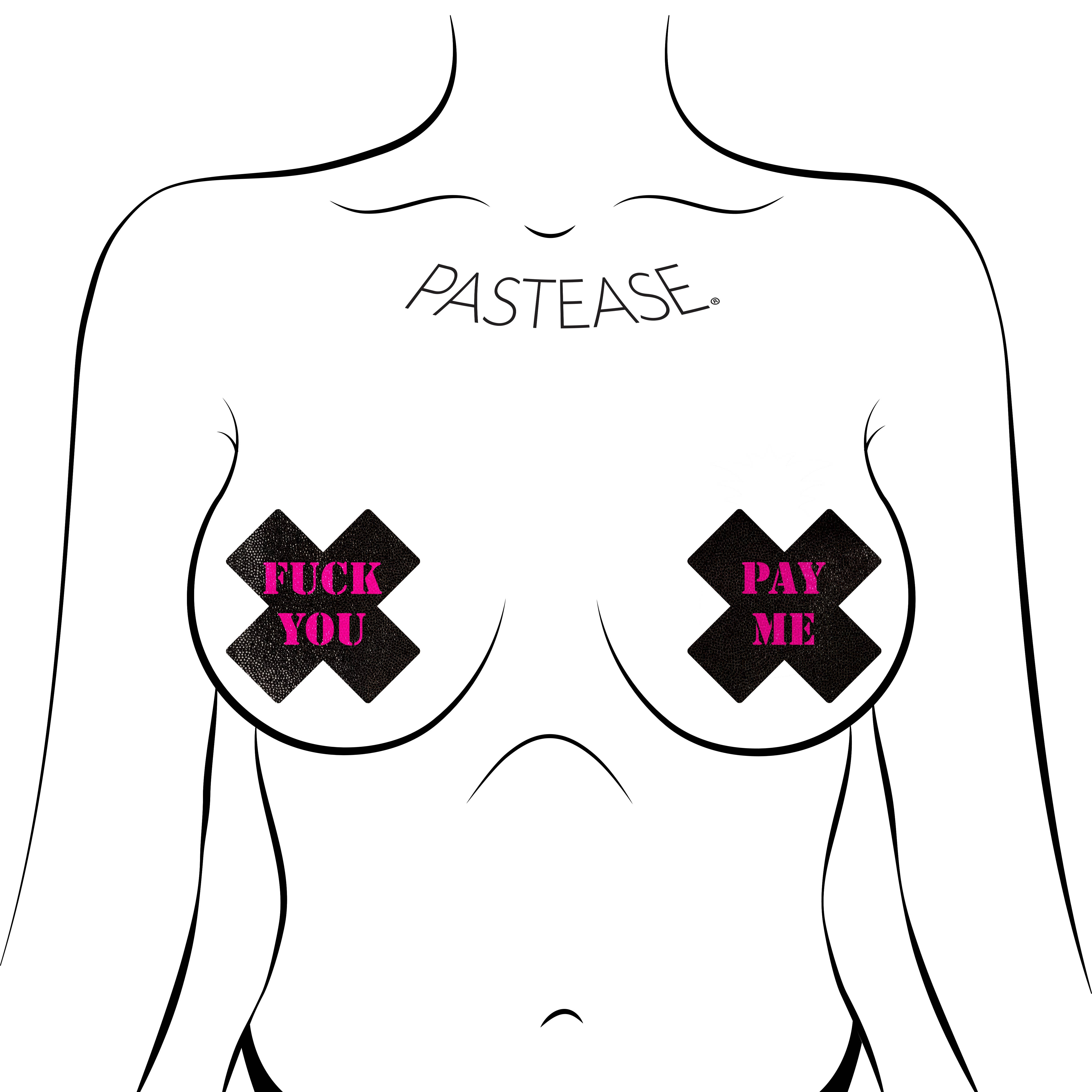 Pastease® - Wholesale Nipple Pasties - Women's - Plus X: Black & Pink 'Fuck You, Pay Me' Cross Nipple Pasties2