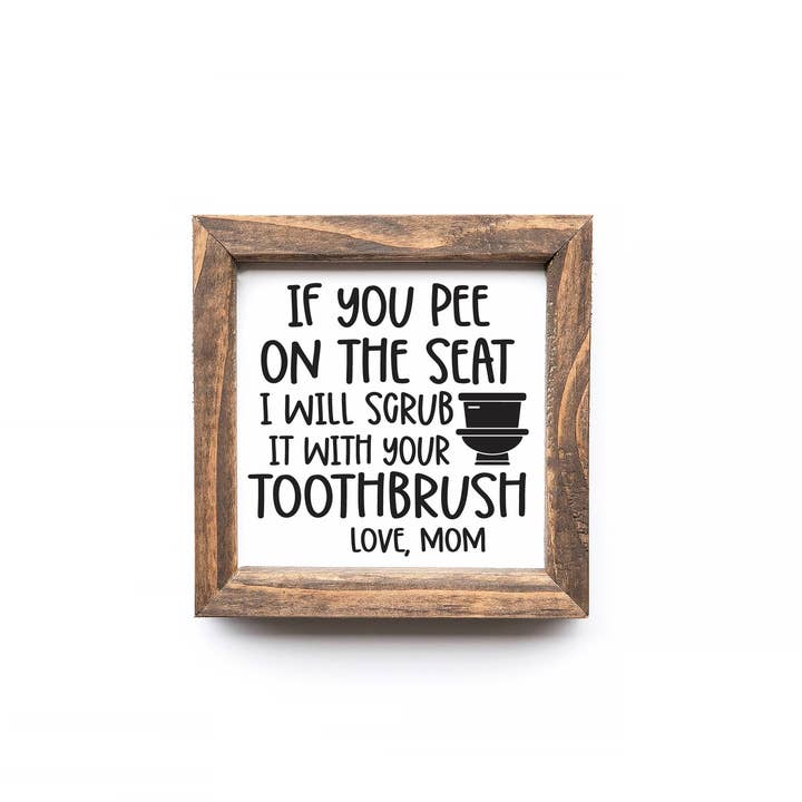 Teele and Co. - Wholesale Bathroom Sign - If You Pee On The Seat Funny Bathroom Sign2