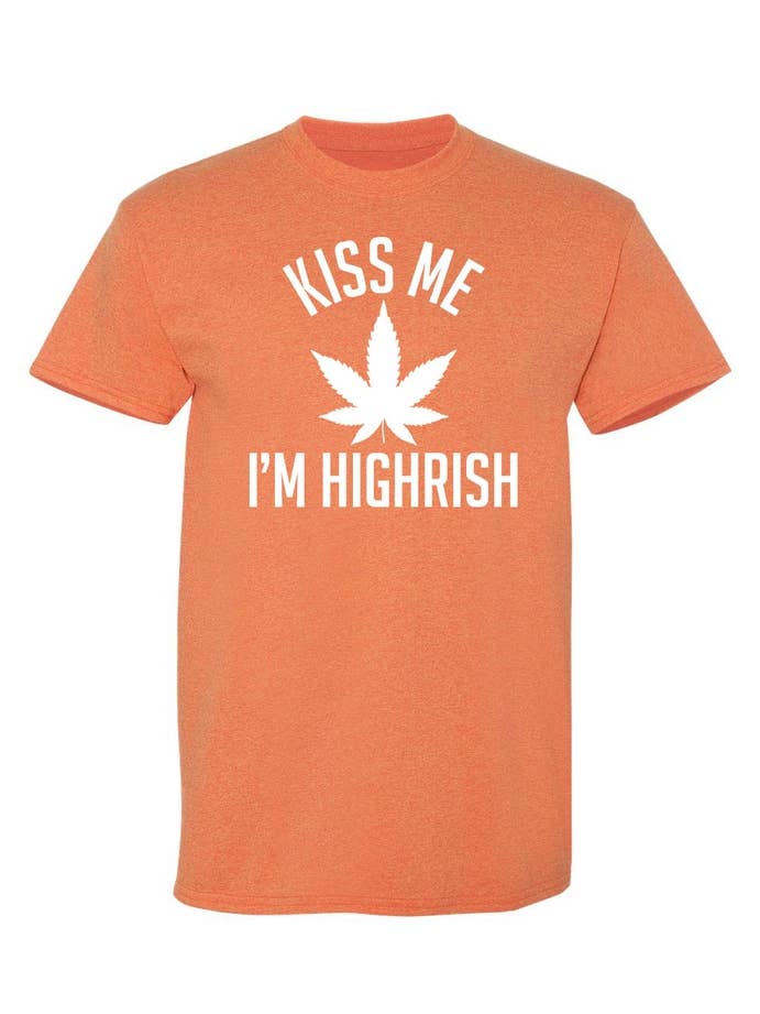 Feelin Good Tees - Wholesale Screen Printed T-Shirt - Unisex - Kiss My I'm Highrish10