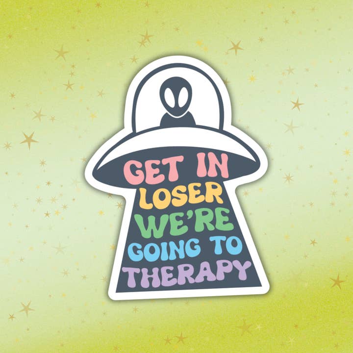 Get in Loser Funny Therapy Vinyl Sticker and other Purchase Wholesale get in loser. Free Returns & Net 60 Terms on Faire trending on Faire.