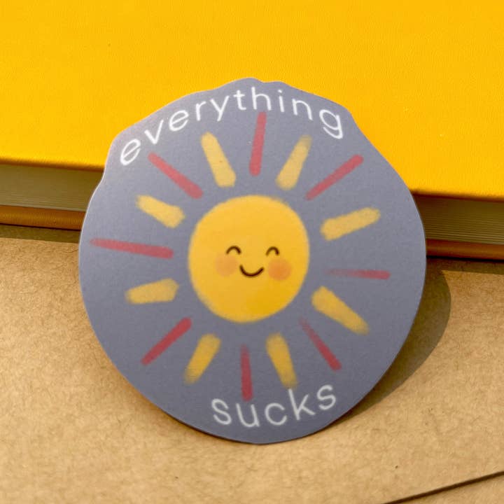 Everything Sucks Aufkleber aus Vinyl, wasserfest, gestanzt für den Großhandel von TK's Little Studio